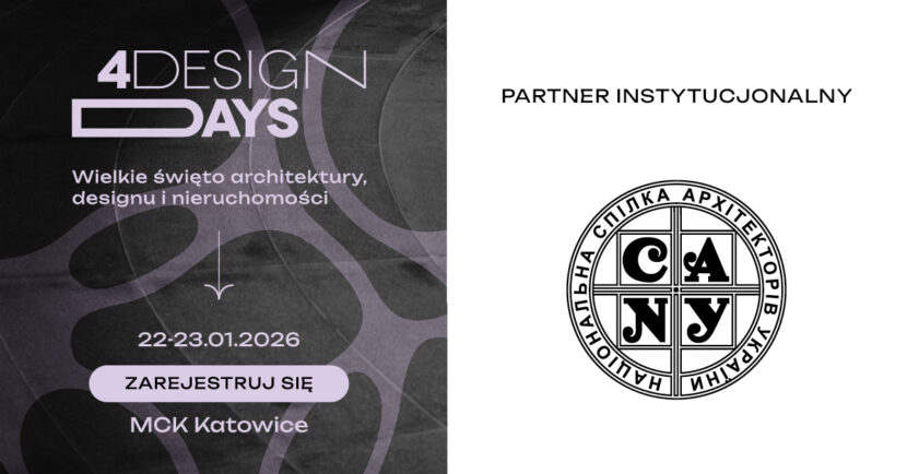 Національна Спілка Архітекторів України – НСАУ виступає інституційним партнером фестивалю архітектури та дизайну 4 Design Days в Катовіце.